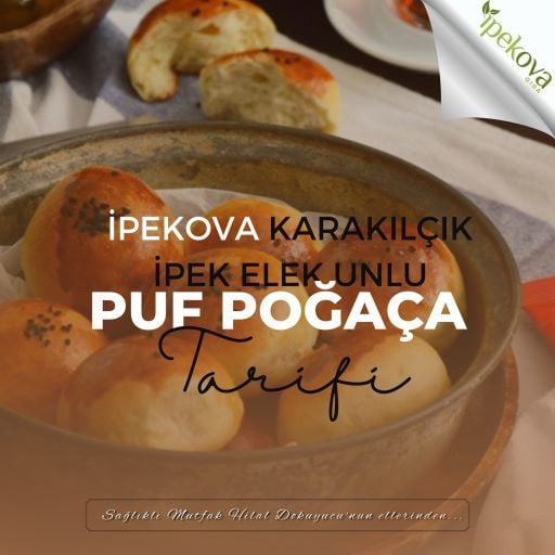 Karakılçık İpek Elek Unlu Puf Poğaça